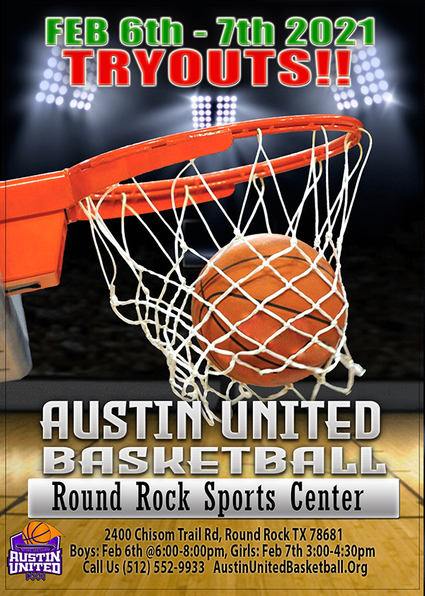 basketball tryouts flyer 2021 Austin United Basketball